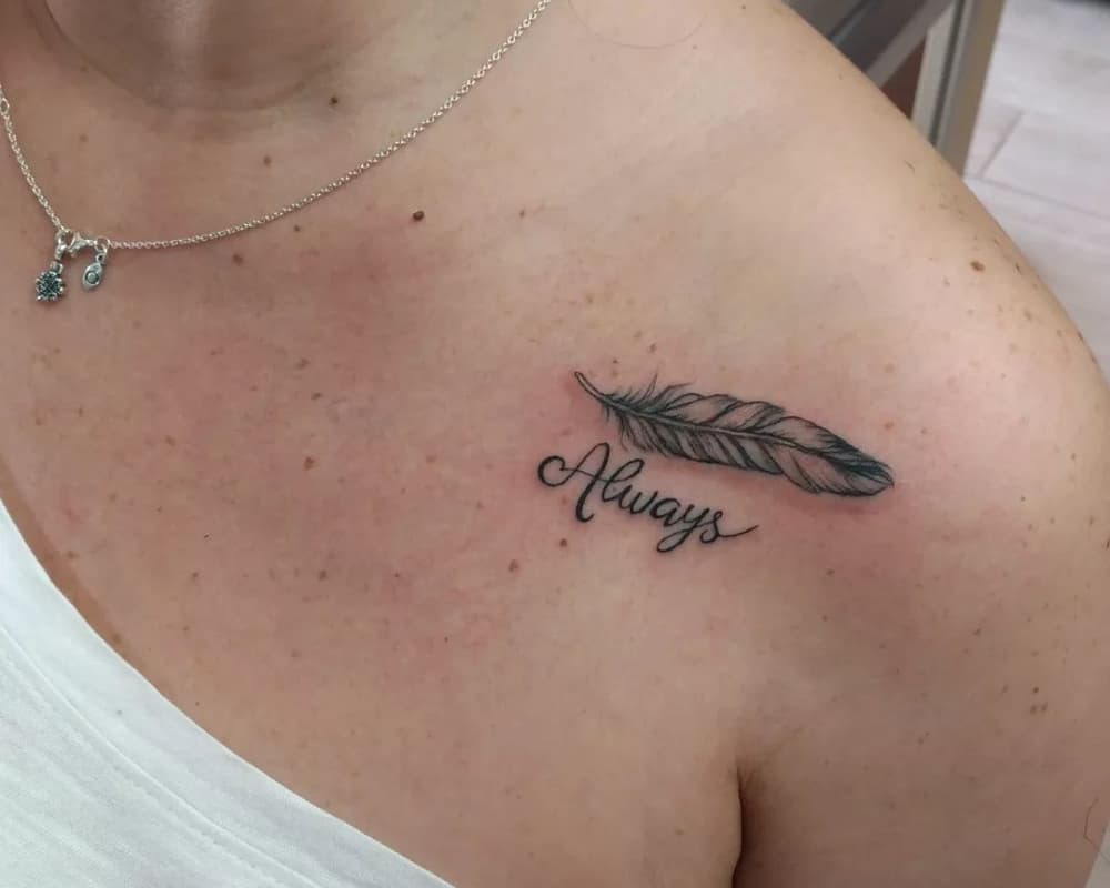 Tattoo of a feather and the inscription Always