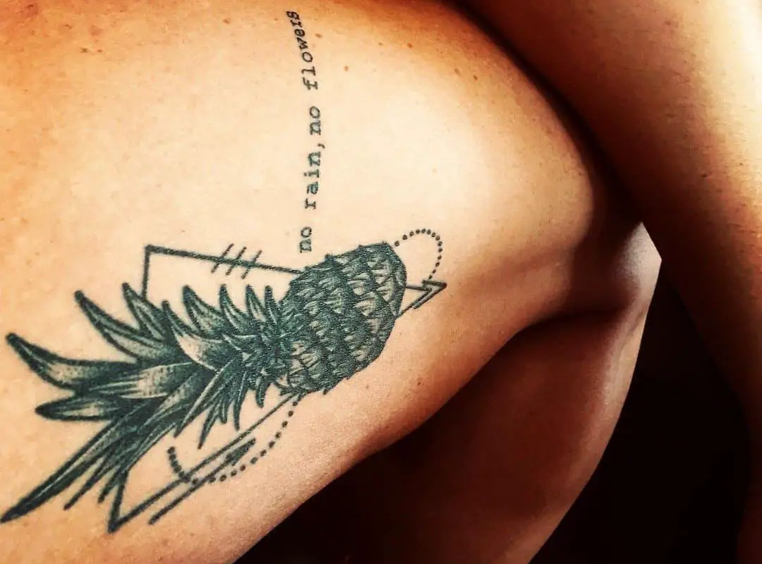 pineapple tattoo and inscription "no rain no flowers"