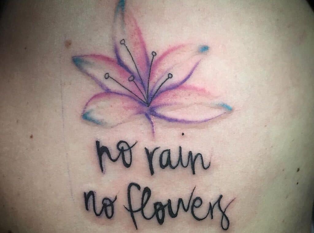 "No Rain No Flowers" Tattoo Meaning and 40 Ideas in 2024