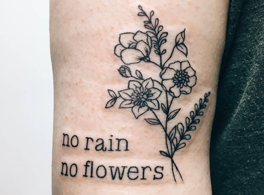 "No Rain No Flowers" Tattoo Meaning and 40 Ideas in 2024